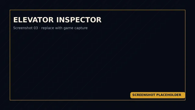 Platzhalter: Elevator Inspector – Screenshot 3